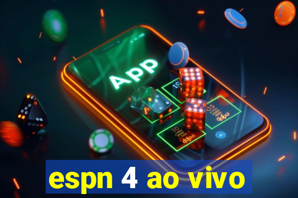 espn 4 ao vivo